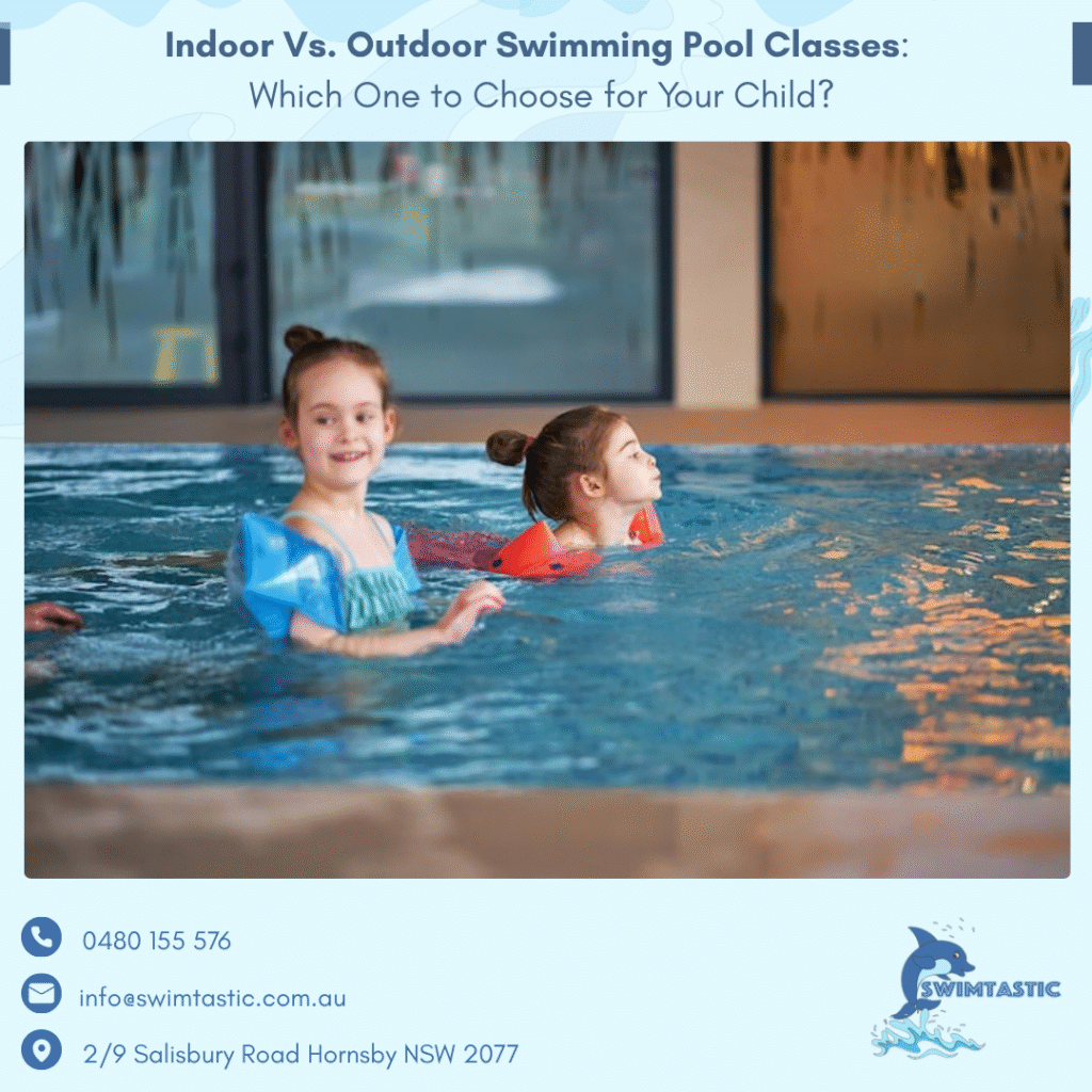 Indoor Vs. Outdoor Swimming Pool Classes