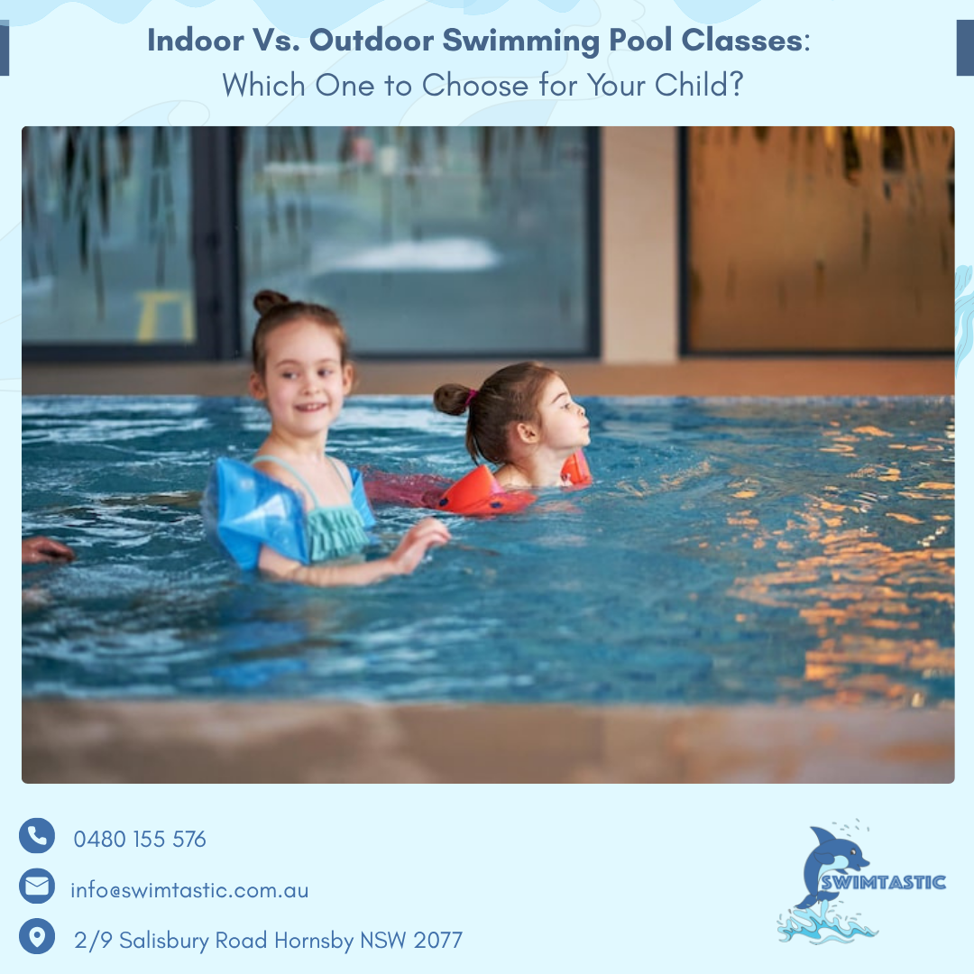 Indoor Vs. Outdoor Swimming Pool Classes